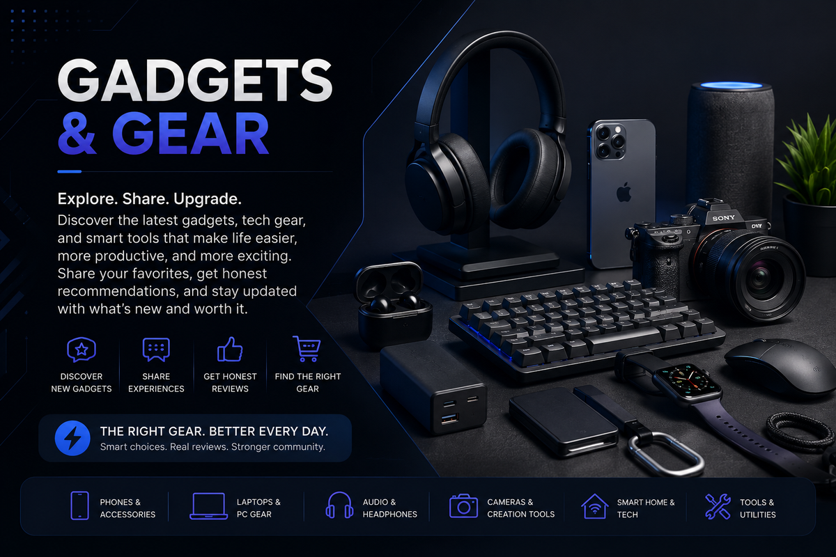 Gadgets & Gear